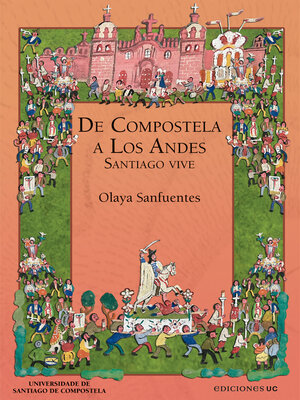cover image of De Compostela a los Andes
